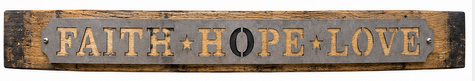 Faith Hope Love - Rustic Metal Sign